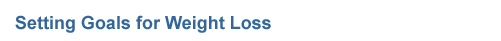 Setting Goal for Weight Loss